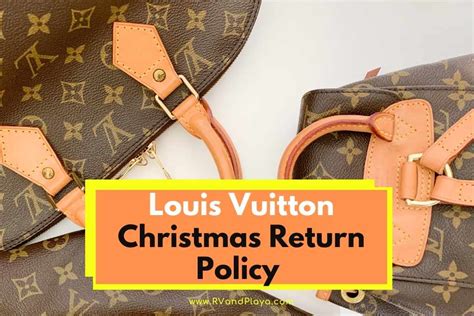 louis vuitton christmas return policy
